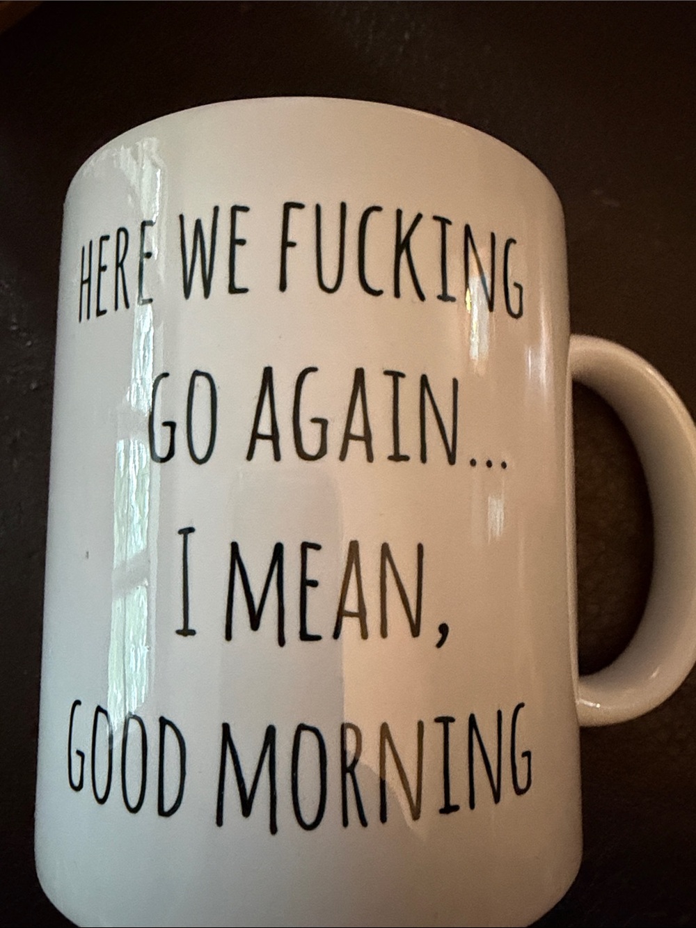 White Ceramic Mug with Humorous Text - Home Dining